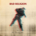 Bad Religion / The Dissent of Man